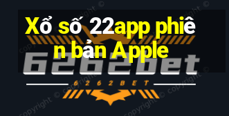 Xổ số 22app phiên bản Apple