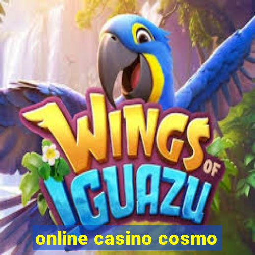 online casino cosmo