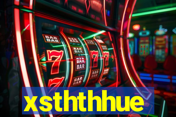 xsththhue