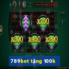 789bet tặng 100k