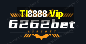 Tl8888 Vip