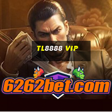 Tl8888 Vip