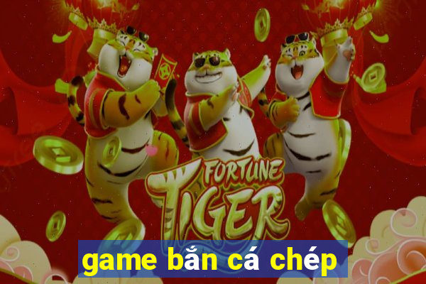 game bắn cá chép