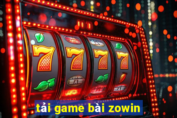 tải game bài zowin