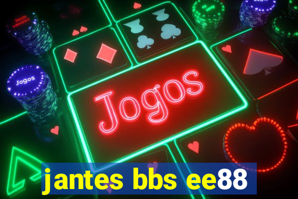 jantes bbs ee88