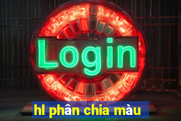 hl phân chia màu