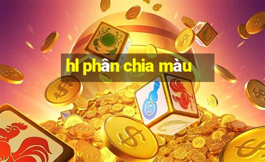 hl phân chia màu