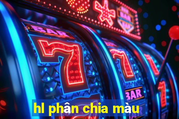 hl phân chia màu