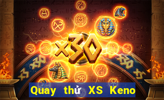 Quay thử XS Keno Vietlott thứ bảy