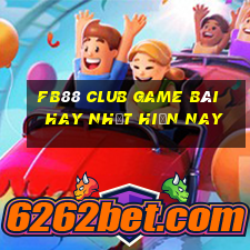 Fb88 Club Game Bài Hay Nhất Hiện Nay