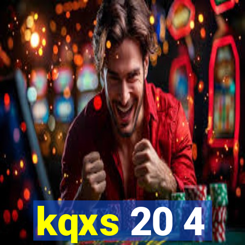 kqxs 20 4