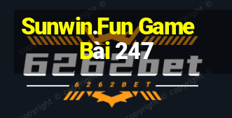 Sunwin.Fun Game Bài 247