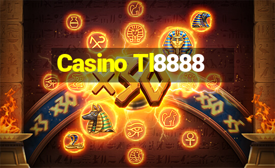 Casino Tl8888