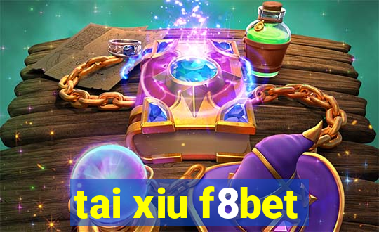 tai xiu f8bet