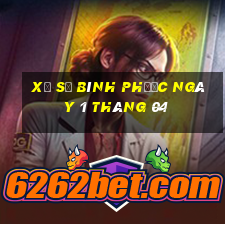 xổ số bình phước ngày 1 tháng 04