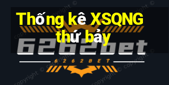 Thống kê XSQNG thứ bảy