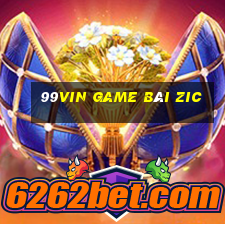 99Vin Game Bài Zic