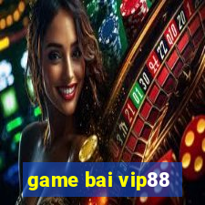 game bai vip88