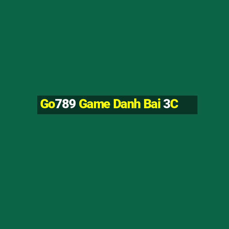 Go789 Game Danh Bai 3C