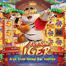 Aoe Club Game Bài Ionline