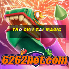 trò chơi bài magic