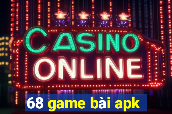 68 game bài apk