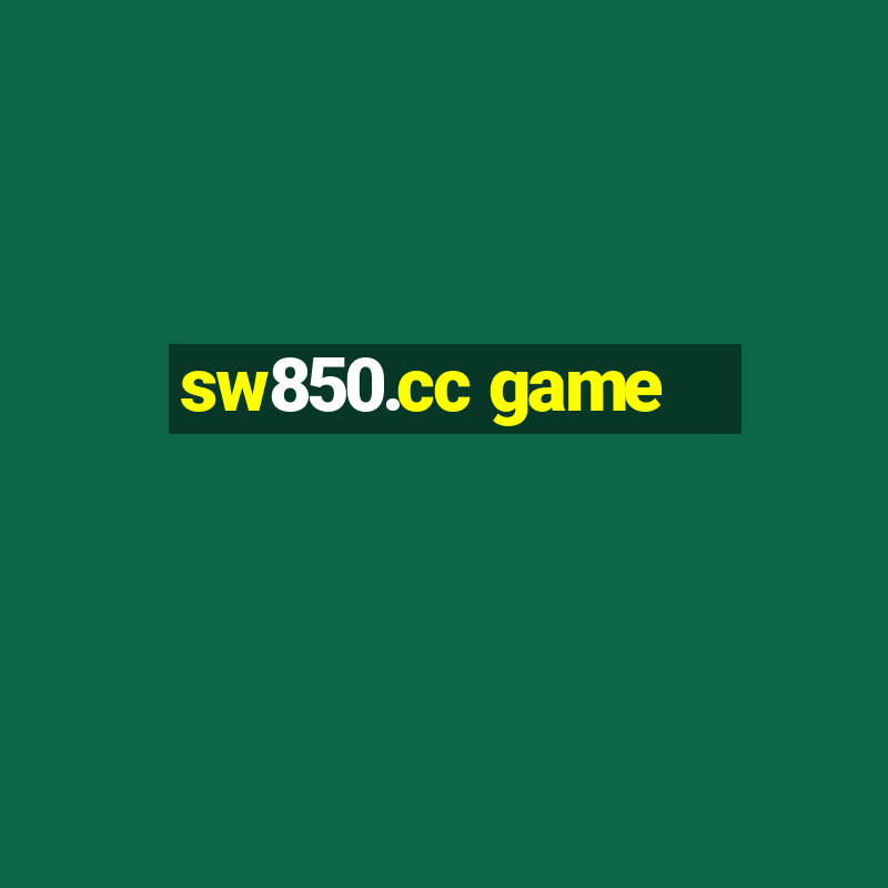 sw850.cc game