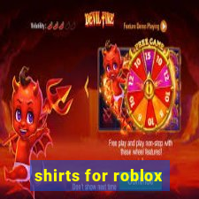 shirts for roblox