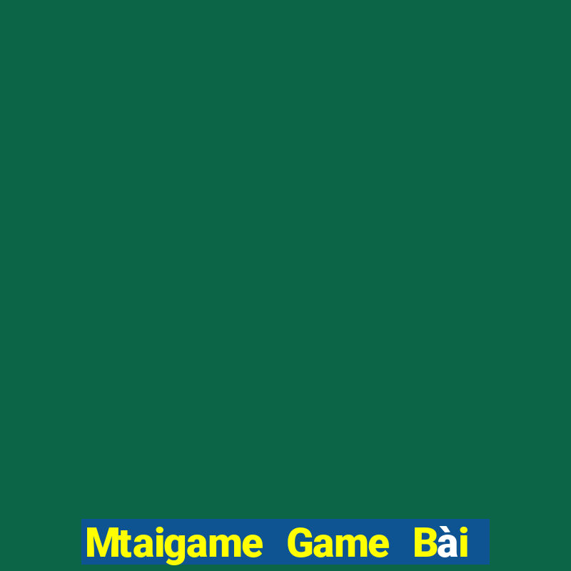 Mtaigame Game Bài 888 Casino