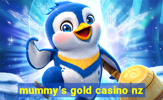 mummy's gold casino nz