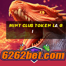 mint club token là gì