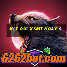 kết quả XSMT ngày 9