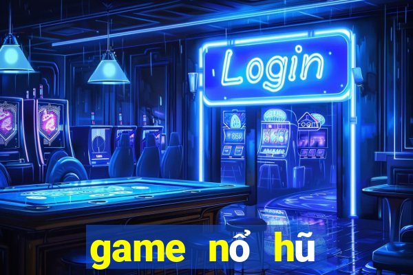 game nổ hũ đổi tiền that