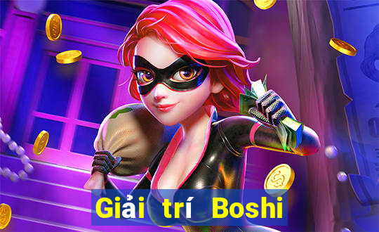 Giải trí Boshi · Việt nam