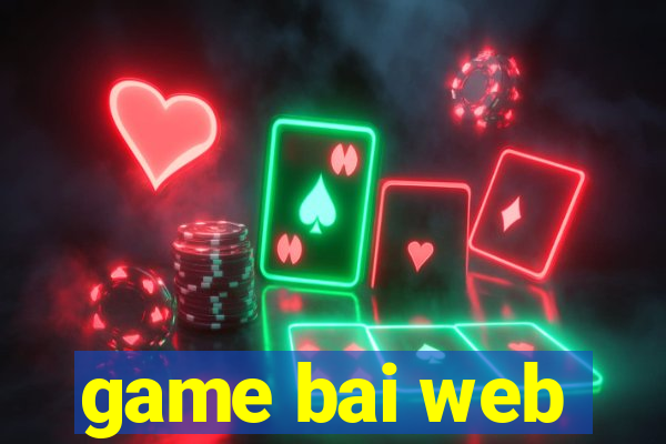 game bai web