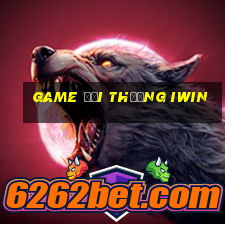 game đổi thưởng iwin