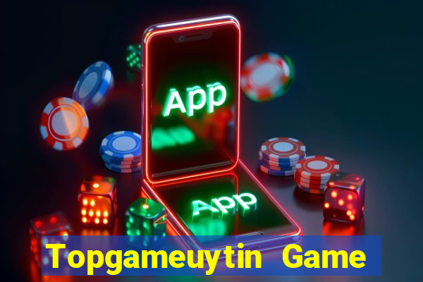 Topgameuytin Game Bài 567