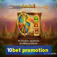 10bet promotion