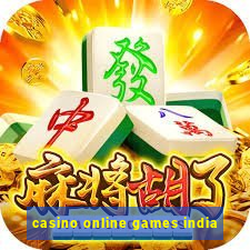 casino online games india