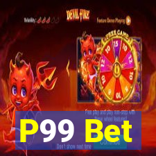 P99 Bet