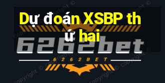 Dự đoán XSBP thứ hai