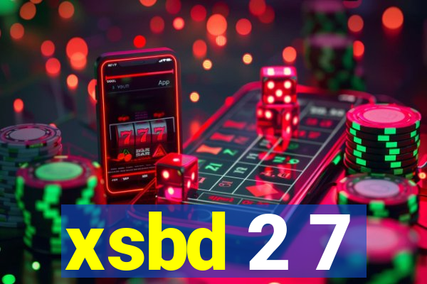 xsbd 2 7