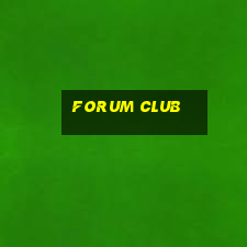 forum club