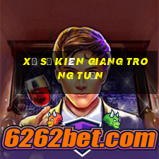 xổ số kiên giang trong tuần