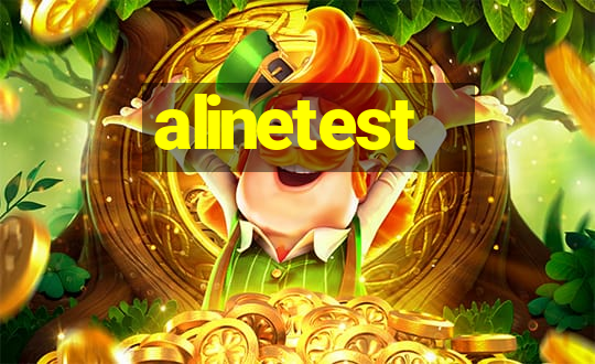 alinetest