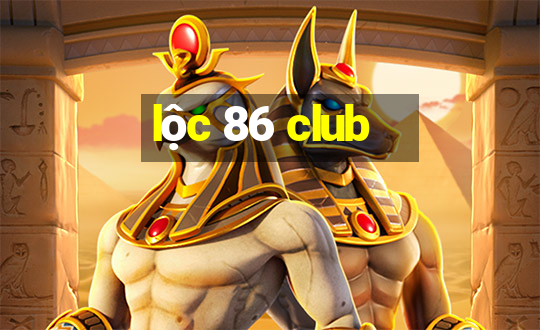 loc 86 club