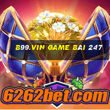 B99.Vin Game Bài 247