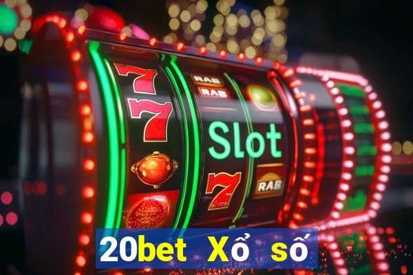 20bet Xổ số Choiwa ios