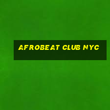 afrobeat club nyc