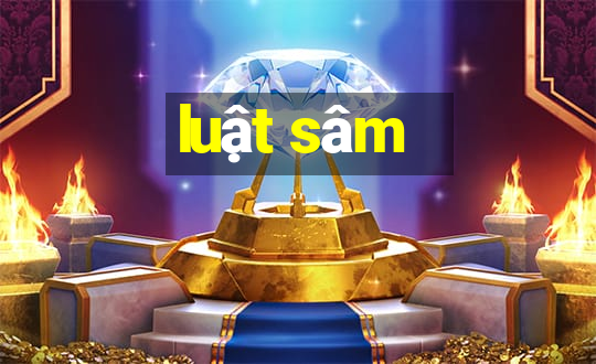 luật sâm